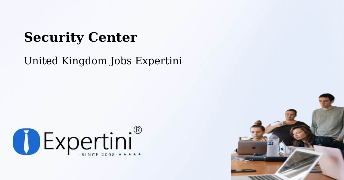 Security & Compliance – Bristol - United Kingdom Jobs Expertini